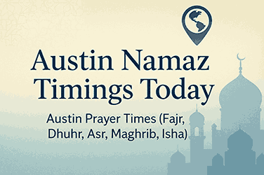 Austin Namaz Timings Today – Islamic prayer times banner for Fajr, Dhuhr, Asr, Maghrib, Isha with mosque silhouette