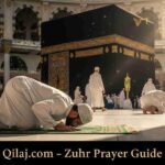 Muslim man performing Zuhr prayer in Mecca, showing proper Salah posture – qilaj.com