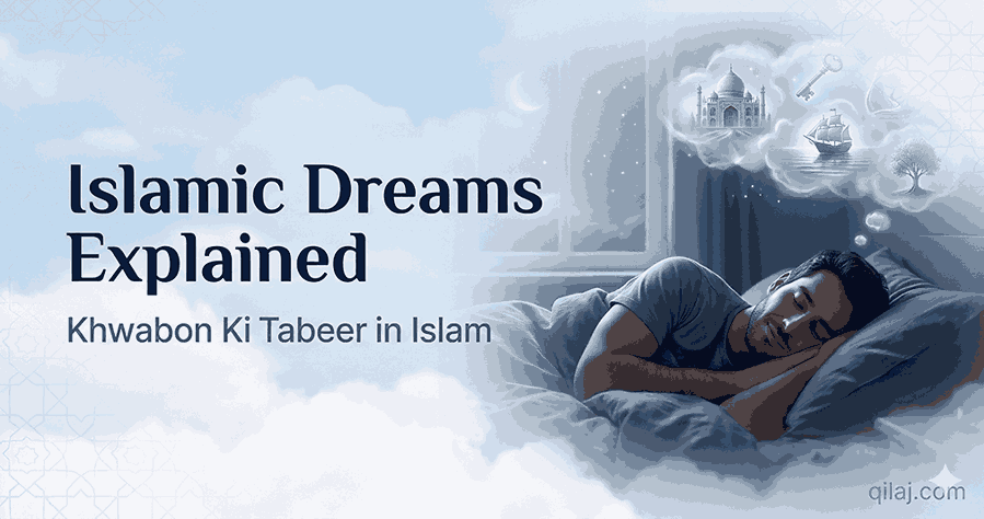 Islamic Dreams Explained – Khwabon Ki Tabeer in Islam, dreamy night scene with man sleeping and dreaming, qilaj.com watermark