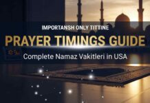 Namaz Vakitleri USA | Prayer Timings in Urdu & English Guide Namaz Vakitleri Islamic prayer guide USA daily Salah timings mosque spiritual lifestyle
