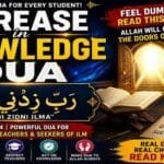 Increase in Knowledge Dua: Rabbi Zidni Ilma Meaning | علم میں اضافہ کی دعا Increase in Knowledge Dua Rabbi Zidni Ilma Quranic dua for students, learning, wisdom, education, and beneficial knowledge in Islam.