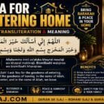 Dua When Entering the House – Arabic & Meaning Dua for entering home in Arabic with English transliteration and meaning, showing the Islamic supplication to recite when entering the house.