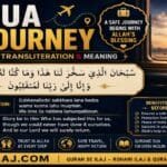 Dua Journey | Arabic, Transliteration & Meaning Dua Journey in Arabic with English transliteration and meaning, featuring the Islamic supplication for traveling safely and seeking Allah’s protection and blessings during a journey.