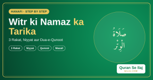 Witr ki Namaz ka Tarika – 3 Rakat, Niyyat, Dua-e-Qunoot aur Zaroori Masail (Hanafi)